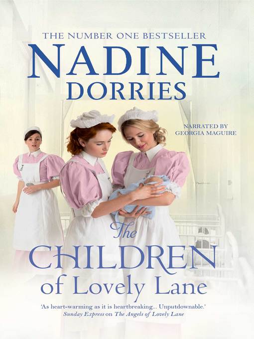 Title details for The Children of Lovely Lane by Nadine Dorries - Available